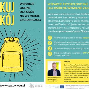 Centrum Pomocy Psychologicznej wspiera studentów UW nie tylko na miejscu, ale także osoby przebywające na wymianie zagranicznej, oferując im porady za pośrednictwem Skype.