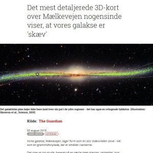 Dania, Videnskab.dk: https://videnskab.dk/naturvidenskab/det-mest-detaljerede-3d-kort-over-maelkevejen-nogensinde-viser-at-vores-galakse-er