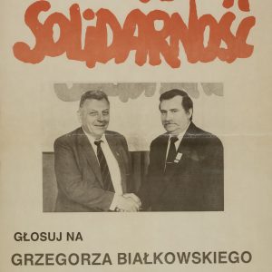 Plakat wyborczy Grzegorza Białkowskiego - kandydata na senatora, 1989, ze zbiorów MUW