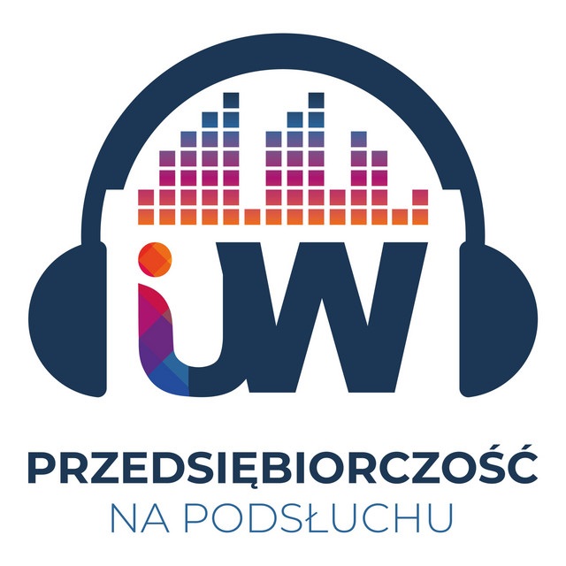 Podcast "Przedsiębiorczość na podsłuchu".