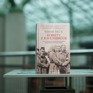 Książka Sary Helm „Kobiety z Ravensbrück”. Czytaj z UW. Fot. Mirosław Kaźmierczak/UW