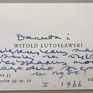 Bilet Witolda Lutosławskiego z kolekcji Andrzeja Panufnika. Fot. Piotr Maculewicz
