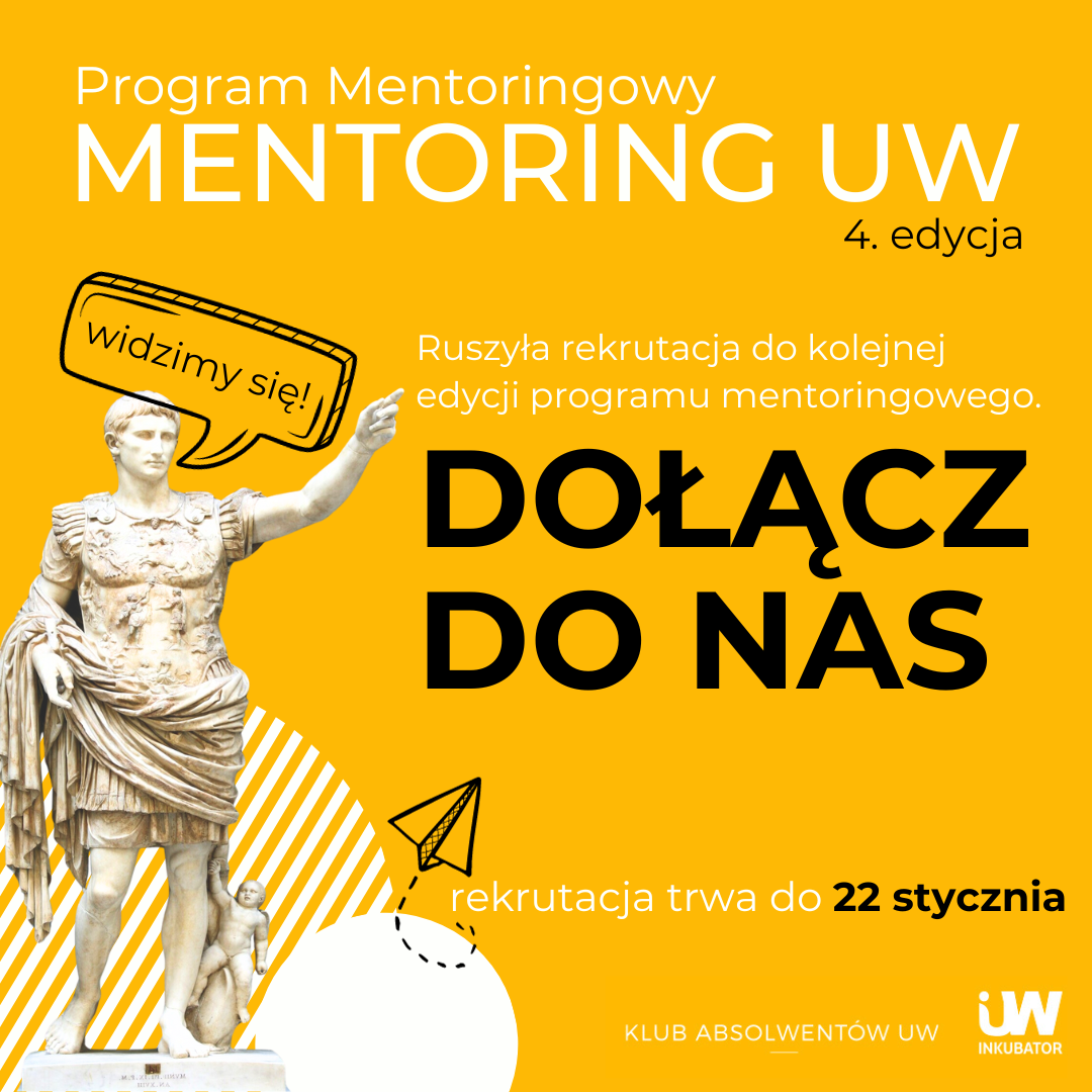 Plakat promujący program Mentoring UW. Źródło: Inkubator UW