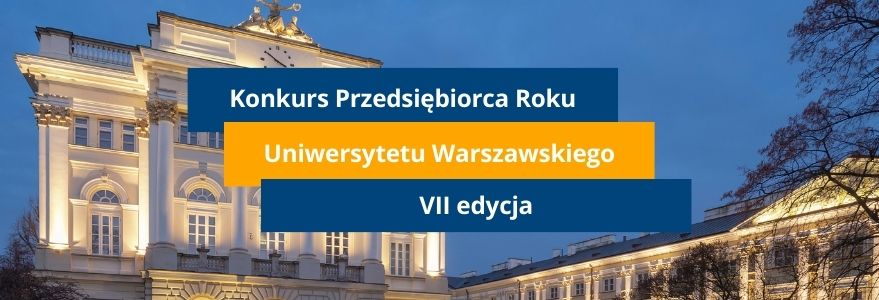 VII edycja konkursu Przedsiębiorca Roku. Źródło: Inkubator UW