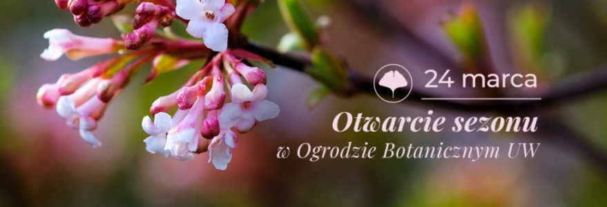 Otwarcie Ogrodu Botanicznego. Źródło: Ogród Botaniczny