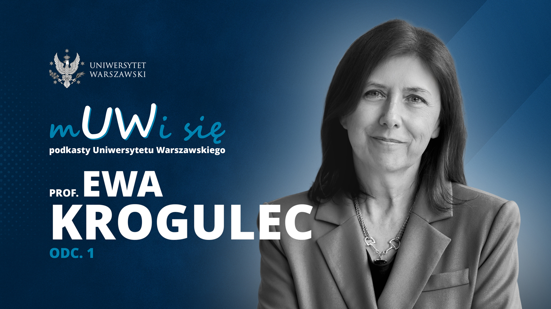 Prof. Ewa Krogulec w podkaście „mUWi się”