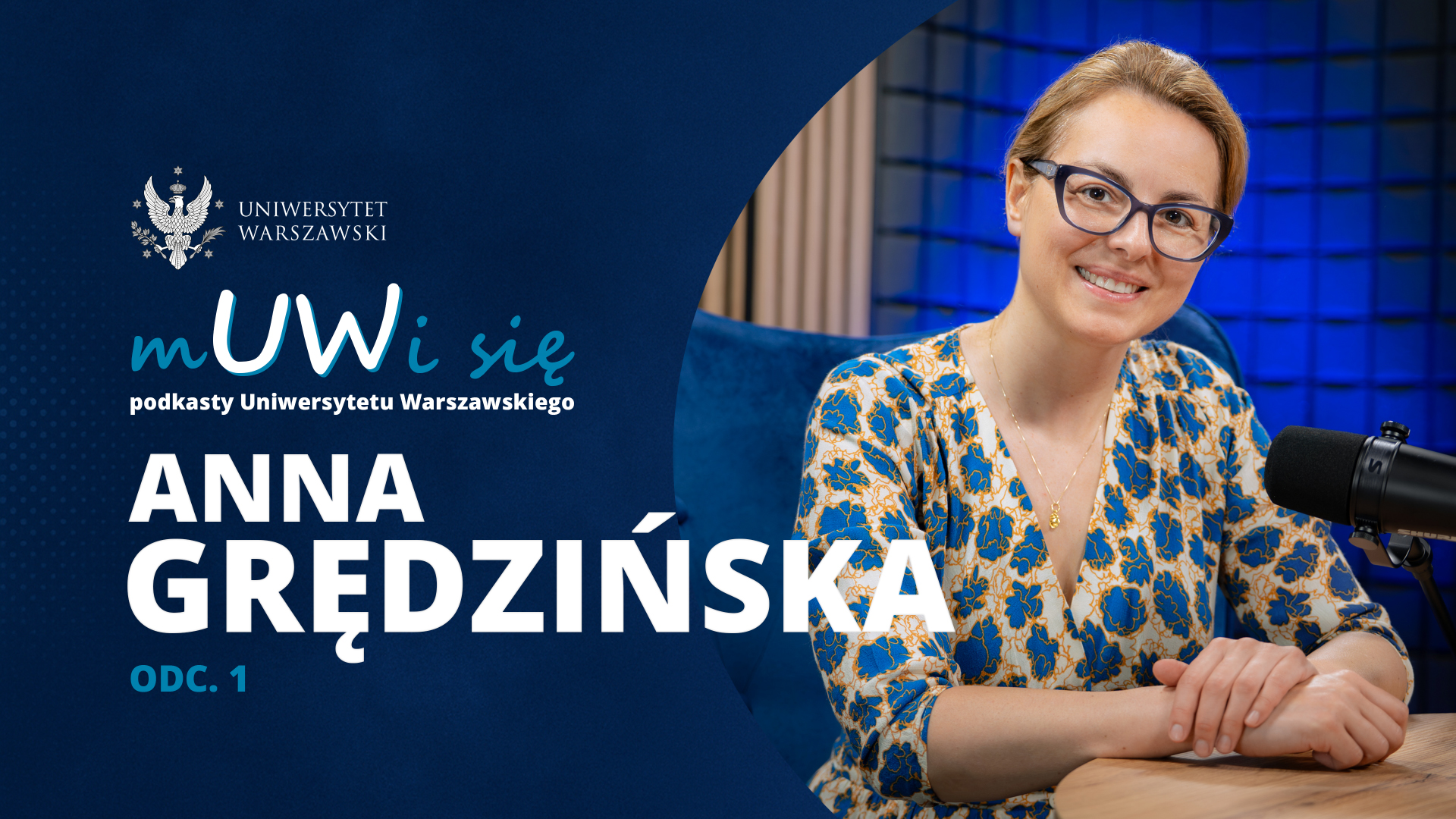 Anna Grędzińska w podkaście „mUWi się”