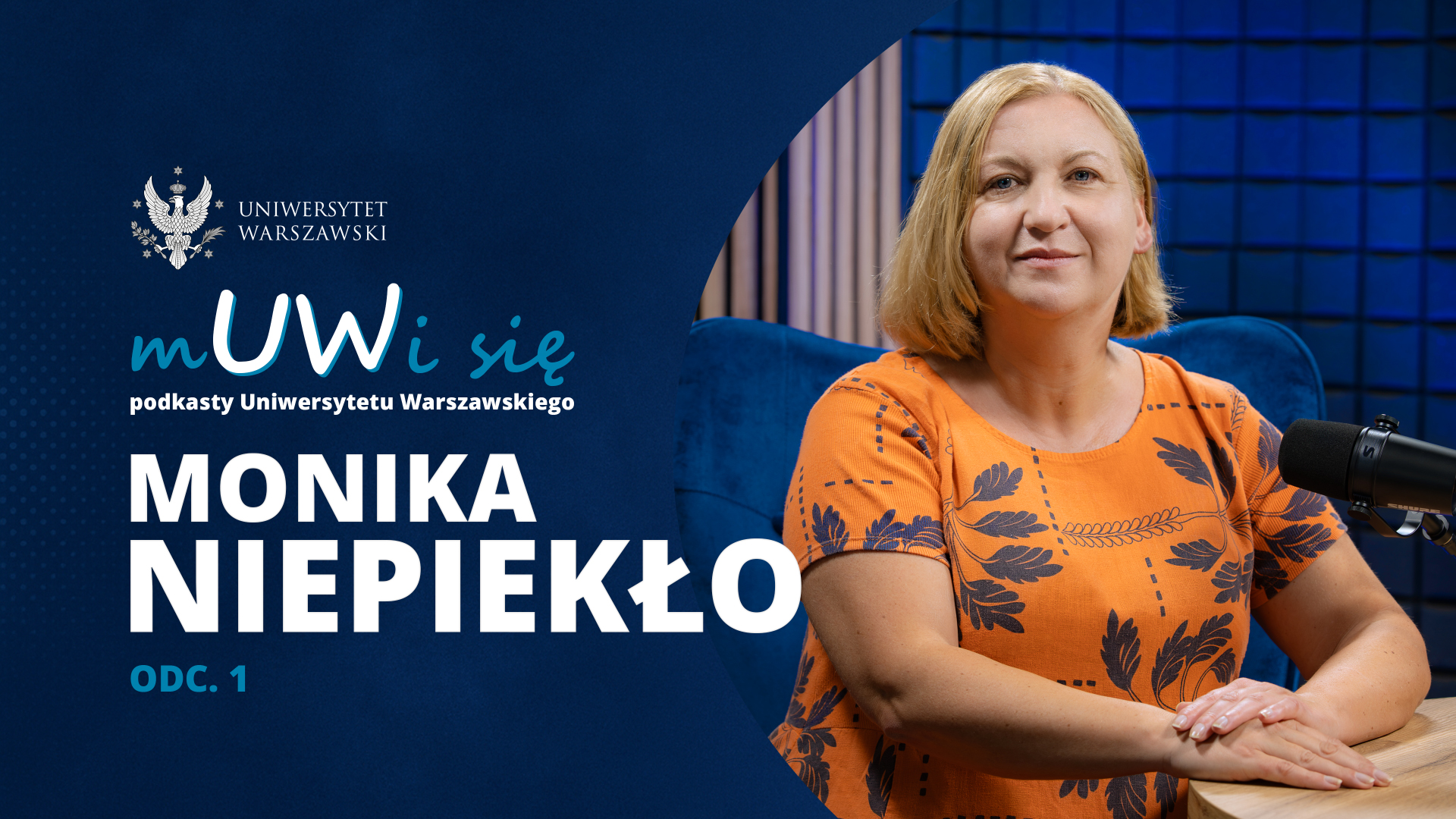Monika Niepiekło w podkaście „mUWi się”