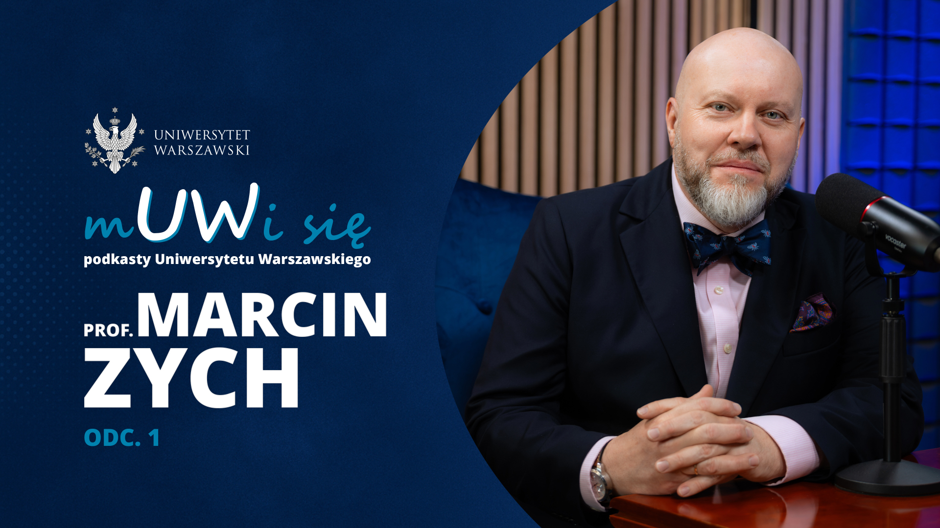Prof. Marcin Zych w podkaście „mUWi się”