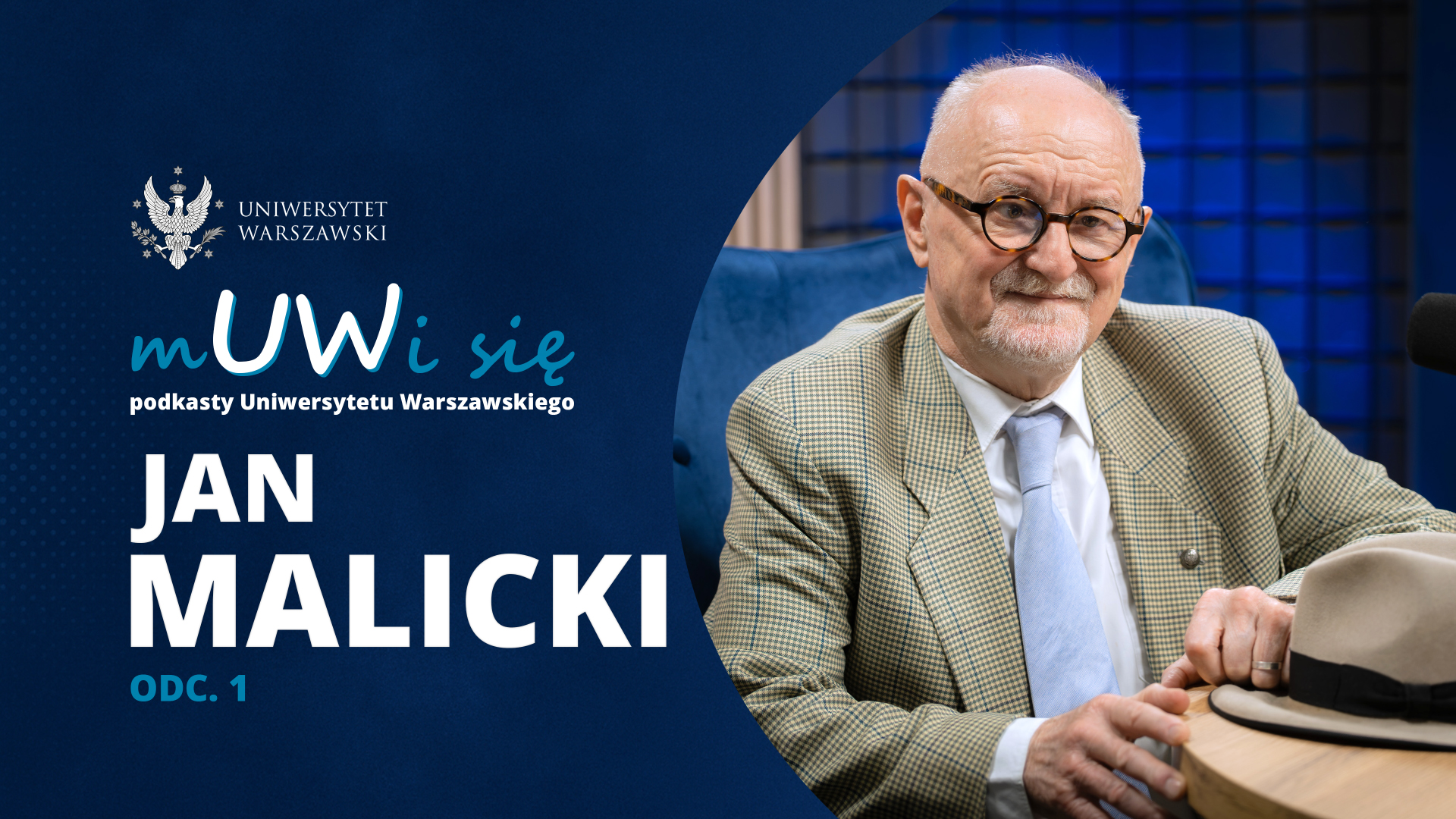 Jan Malicki w podkaście „mUWi się”