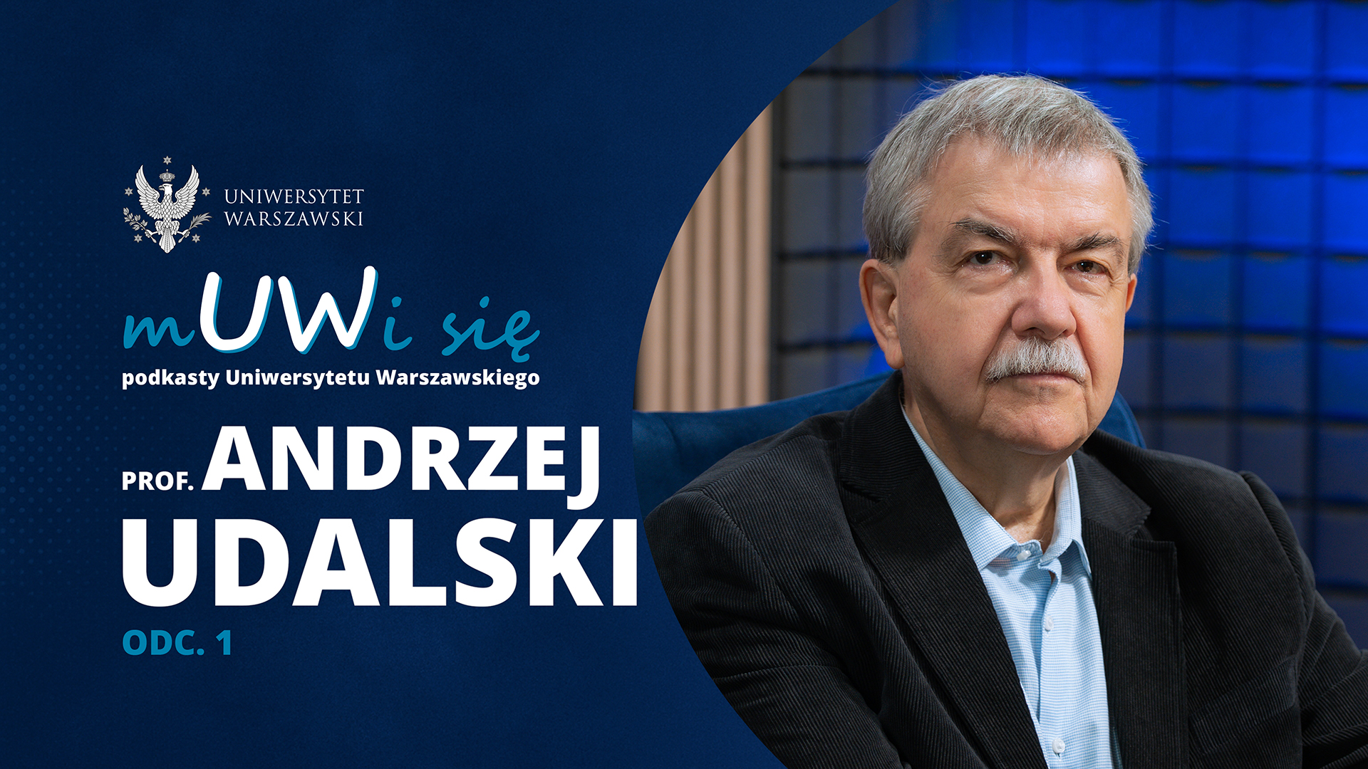 Prof. Andrzej Udalski w podkaście „mUWi się”