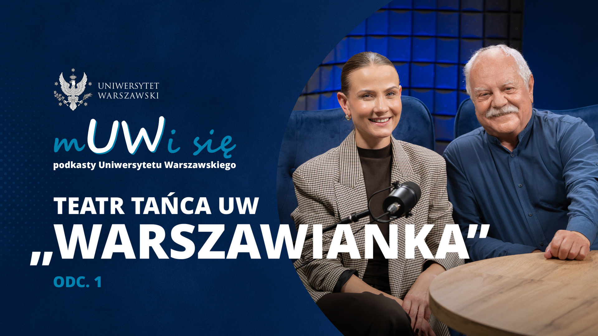 Teatr Tańca UW „Warszawianka” w podkaście „mUWi się”